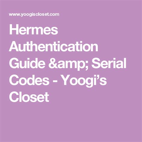 hermes watch serial number|yoogi's closet serial number lookup.